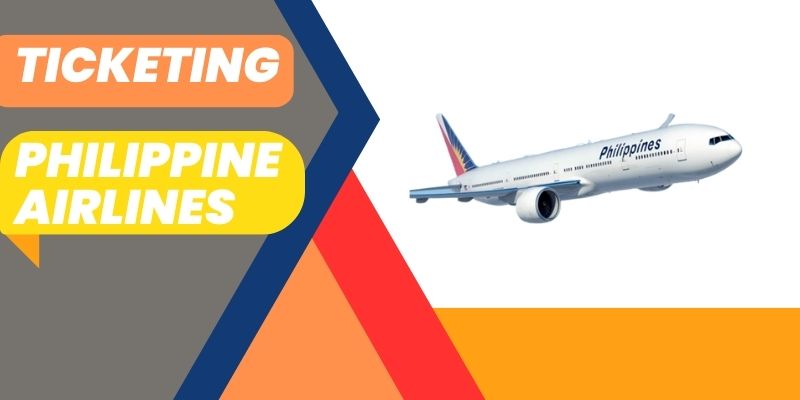 Ticketing Philippine Airlines