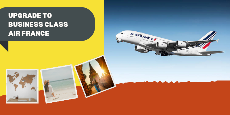 Upgrade to Business Class Air France
