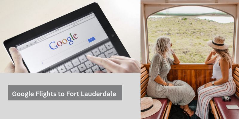 Google Flights to Fort Lauderdale