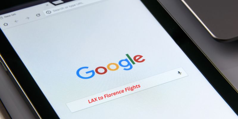 LAX to Florence Google Flights