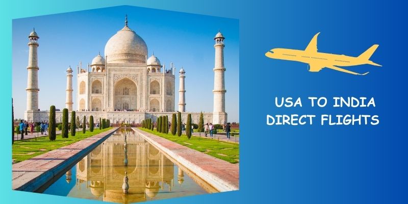 USA to india Direct flights