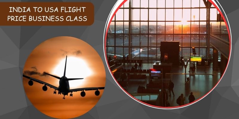 India to USA Flight Price Business Class