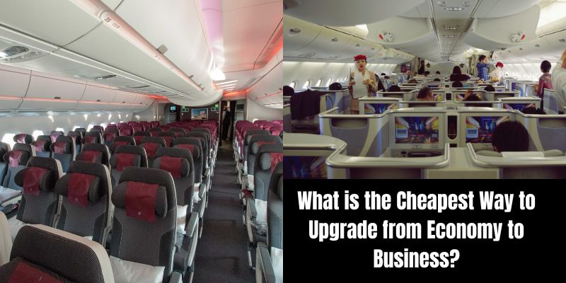 What is the Cheapest Way to Upgrade from Economy to Business